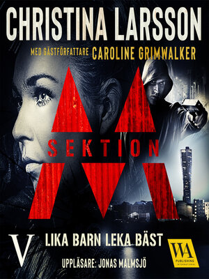 cover image of Sektion M – Lika barn leka bäst